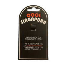Load image into Gallery viewer, COOL SINGAPURA THE LUGGAGE TAG - Leyouki
